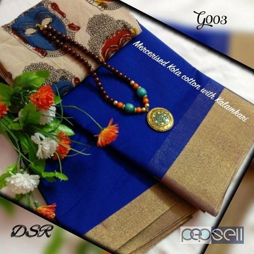 DSR - Mercerised Kota cotton sarees with beautiful matching Kalamkari blouse n handmade wooden beads Mala combo price- rs750 each moq- 10pcs no single 4 