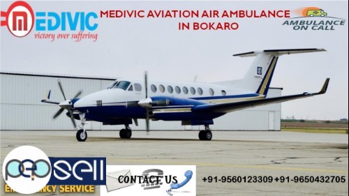 Hired Medivic Air Ambulance in Bokaro at Discounted Price rate 0 