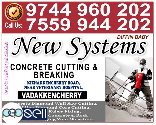NEW SYSTEMS-Concrete Cutting,VADAKKENCHERRY,Kollengode,Muthalamada, Govindhapuram,Peruvemba 0 