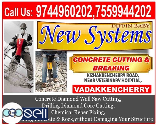 NEW SYSTEMS-Concrete Cutting,VADAKKENCHERRY,Kollengode,Muthalamada, Govindhapuram,Peruvemba 1 