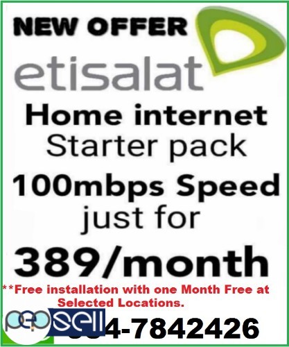 ETISALAT ELIFE INTERNET 100MBPS JUST IN 389AED PER MONTTH  0 