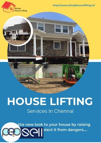 House Lifting services in Chennai 0 