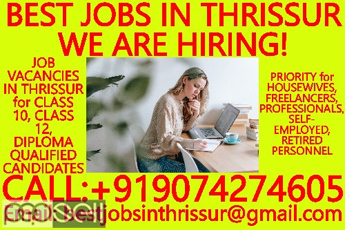 BEST JOBS IN THRISSUR- WE ARE HIRING! JOB VACANCIES IN THRISSUR for DATA ENTRY, TELECALLING, SALES 5 