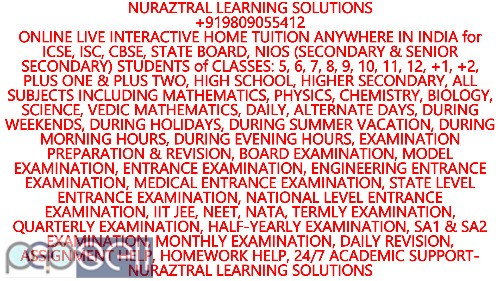 HOME TUITION ANYWHERE IN THRISSUR for MATHEMATICS, SCIENCE, PHYSICS, CHEMISTRY, BIOLOGY- ALL CLASSES & SYLLABI- NURAZTRAL LEARNING SOLUTIONS 3 