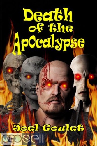 Death of the Apocalypse-a hauntingly eerie novel 0 