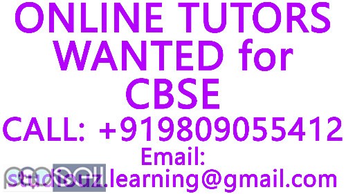 ONLINE TUTORS WANTED for ICSE, ISC, CBSE, NIOS, STATE BOARD- MATHEMATICS, PHYSICS, CHEMISTRY,BIOLOGY 0 